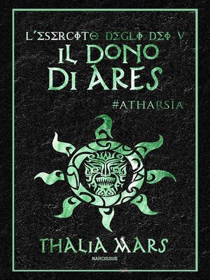 cover image of Il Dono di Ares(L'Esercito degli Dei #5)--#Atharsìa